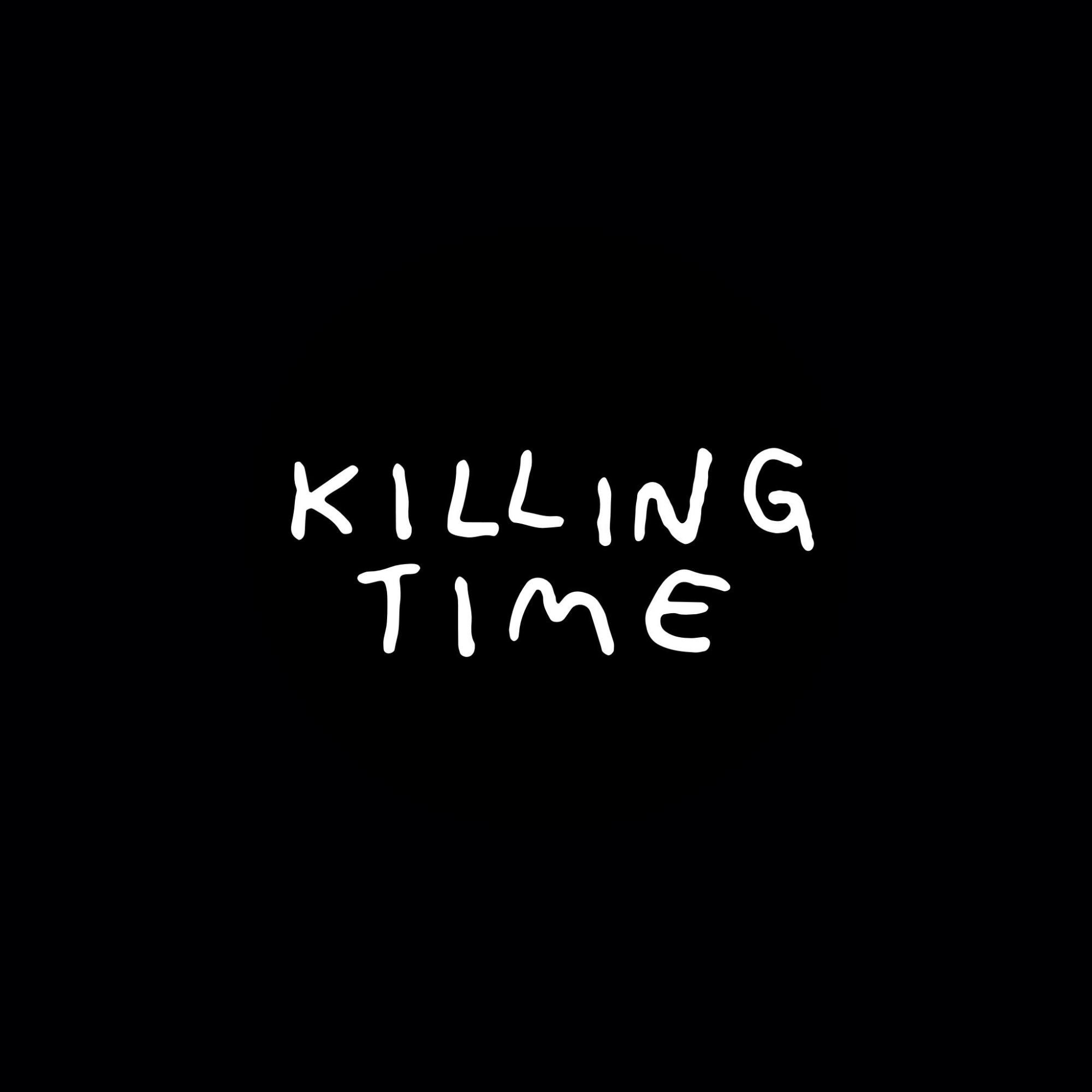 Killing Time - MondaniWeb